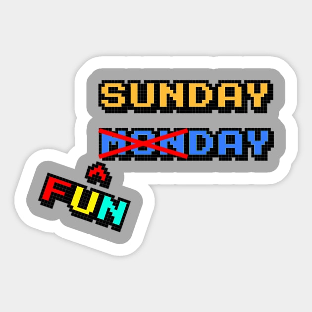 Sunday Funday Sticker by justnclrk